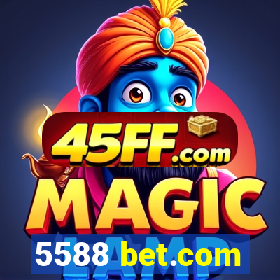 5588 bet.com